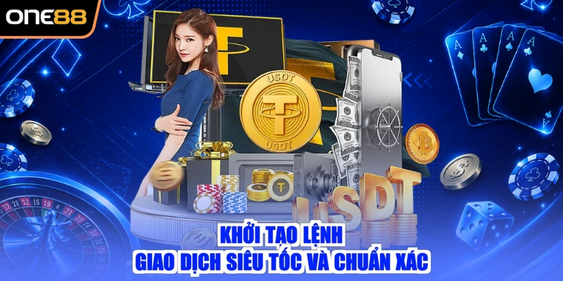 Khởi tạo lệnh giao dịch siêu tốc và chuẩn xác